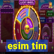 esim tim